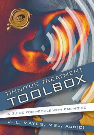 Buch Tinnitus Treatment Toolbox J. L. Mayes