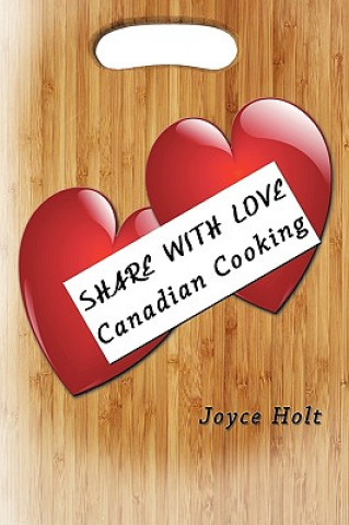 Книга Share with Love Joyce Holt