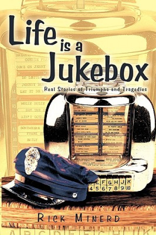 Libro Life is a Jukebox Rick Minerd