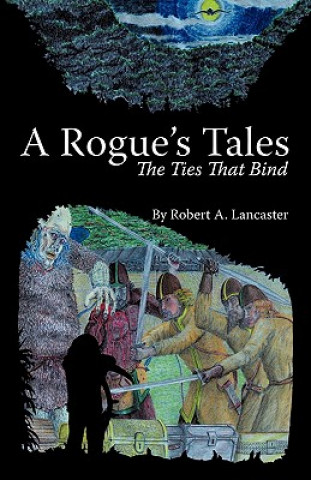 Książka Rogue's Tales Robert A. Lancaster