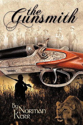 Libro Gunsmith Norman Kerr