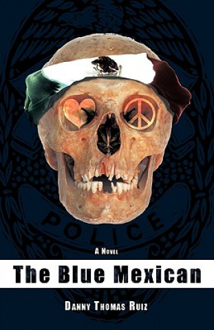 Book Blue Mexican Danny Thomas Ruiz