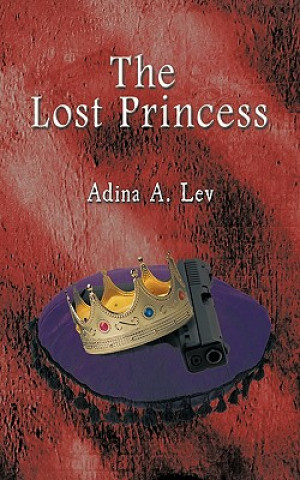Kniha Lost Princess Adina A. Lev
