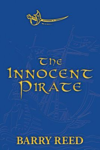 Kniha Innocent Pirate B. G. Reed