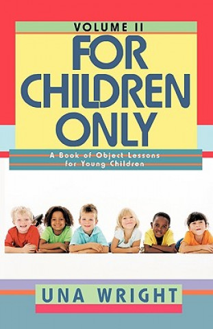 Book For Children Only Una Wright