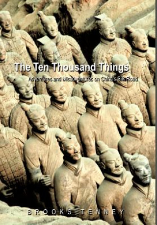 Kniha Ten Thousand Things Brooks Tenney