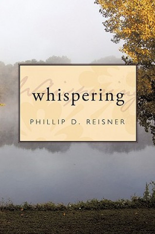 Kniha Whispering Phillip D. Reisner