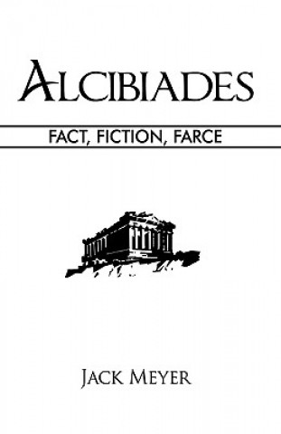 Kniha Alcibiades Jack Meyer
