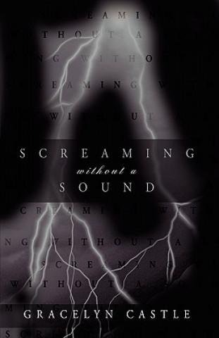 Book Screaming without a Sound Gracelyn Castle