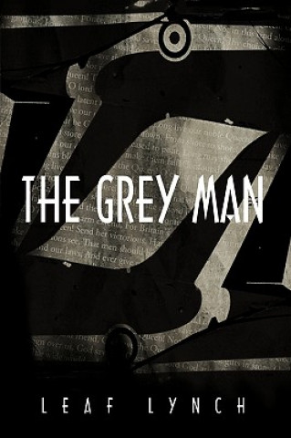 Βιβλίο Grey Man Leaf Lynch