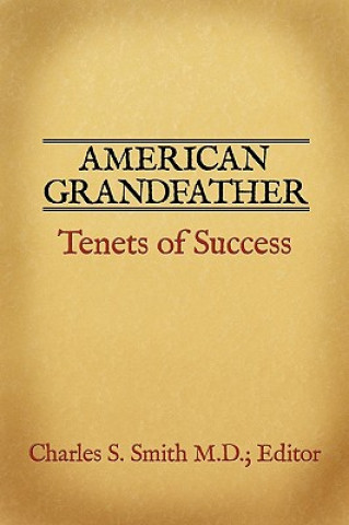 Könyv American Grandfather Charles S. Smith M.D.