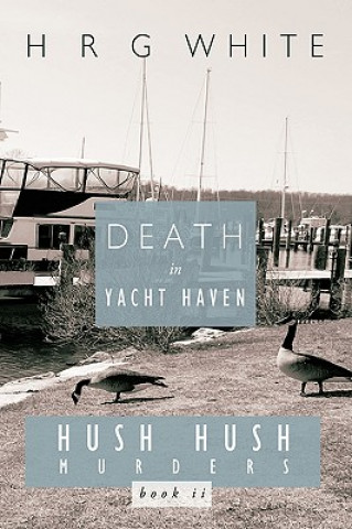 Libro Death in Yacht Haven H R G WHITE