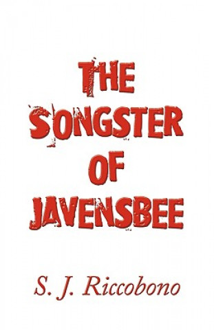 Knjiga Songster of Javensbee S. J. Riccobono