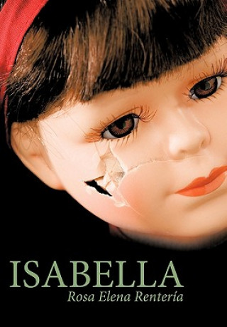Könyv Isabella Rosa Elena Renter a.