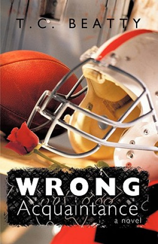 Book Wrong Acquaintance T.C. Beatty