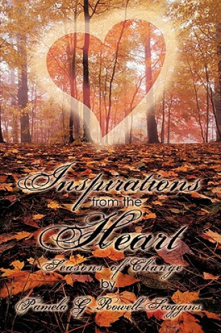 Kniha Inspirations from the Heart Pamela G Rowell-Scoggins