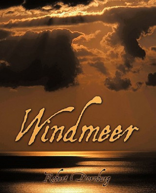 Knjiga Windmeer Robert Dornburg
