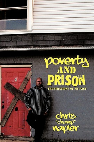 Kniha Poverty and Prison Chris "Champ" Napier