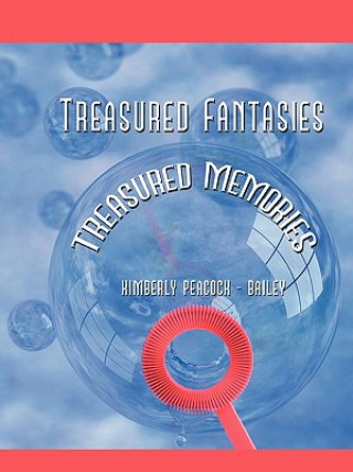 Knjiga Treasured Fantasies KIMBERLY PEACOCK - BAILEY