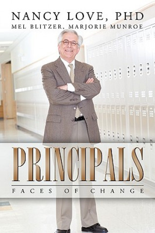 Knjiga Principals Mel Blitzer Marjorie Munroe Nancy Love