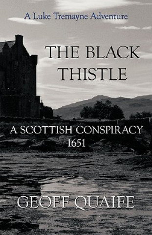 Buch Black Thistle Geoff Quaife