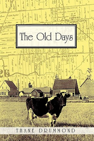 Libro Old Days Thane Drummond