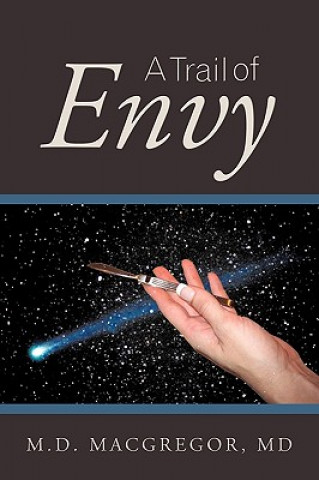 Buch Trail of Envy MD M. D. MacGregor