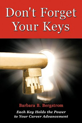 Libro Don't Forget Your Keys Barbara B. Bergstrom