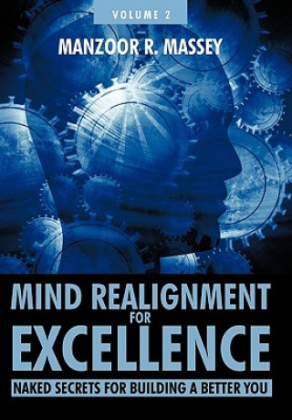 Kniha Mind Realignment for Excellence Vol. 2 Manzoor R. Massey