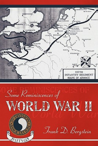 Libro Some Reminiscences of World War II Frank D. Bergstein