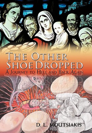 Carte Other Shoe Dropped D. L. Moutsiakis