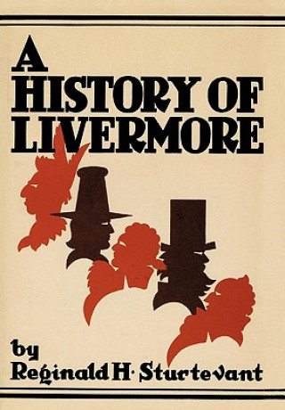 Kniha History of Livermore Maine Reginald H. Sturtevant