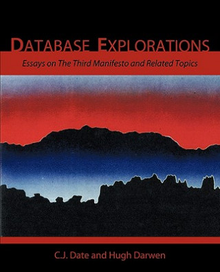 Knjiga Database Explorations Hugh Darwen