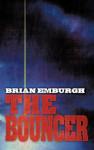 Buch Bouncer Brian Emburgh