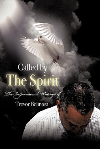 Livre Called by The Spirit Trevor C. Belmosa