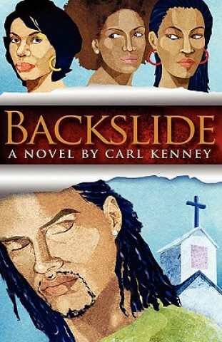 Libro Backslide Carl W. Kenney II