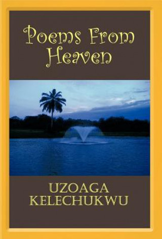 Carte Poems from Heaven Uzoaga Kelechukwu