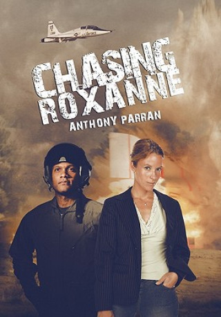 Книга Chasing Roxanne Anthony Parran