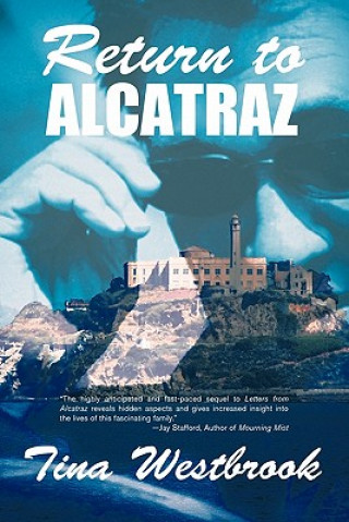 Kniha Return to Alcatraz Tina Westbrook