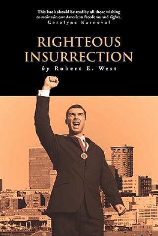 Libro Righteous Insurrection Robert E. West