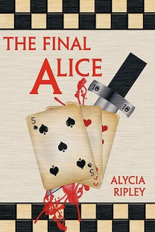 Книга Final Alice Alycia Ripley