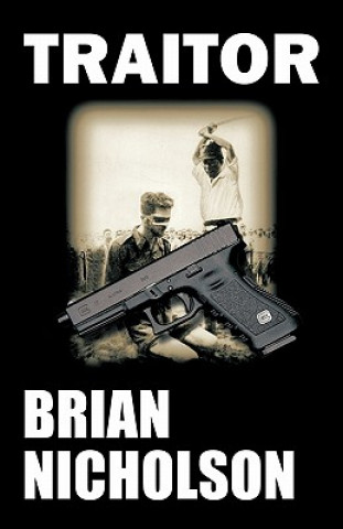 Knjiga Traitor BRIAN NICHOLSON