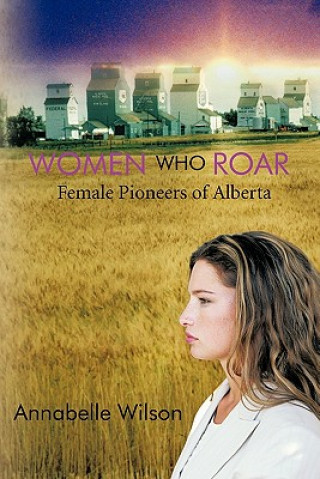 Kniha Women Who Roar Annabelle Wilson