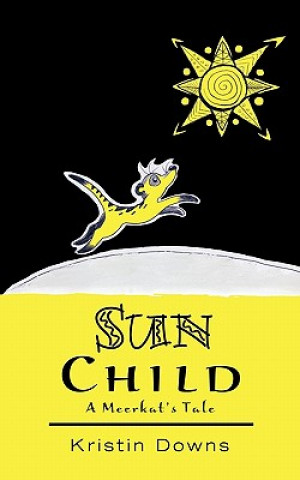 Книга Sun Child Kristin Downs