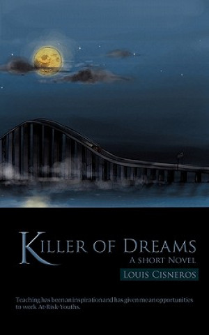 Carte Killer of Dreams Louis Cisneros