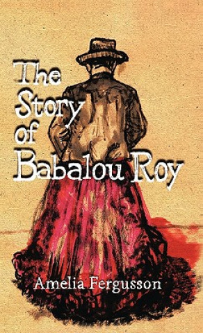 Kniha Story of Babalou Roy AMELIA FERGUSSON