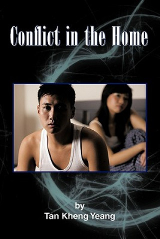 Carte Conflict in the Home Kheng Yeang Tan
