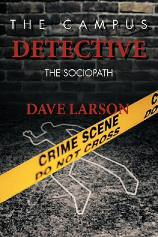 Kniha Campus Detective Dave Larson