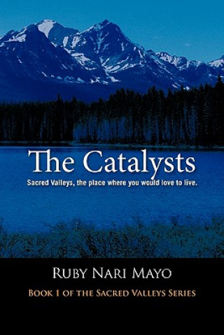 Könyv Catalysts Ruby Nari Mayo