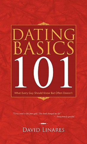 Livre Dating Basics 101 David Linares